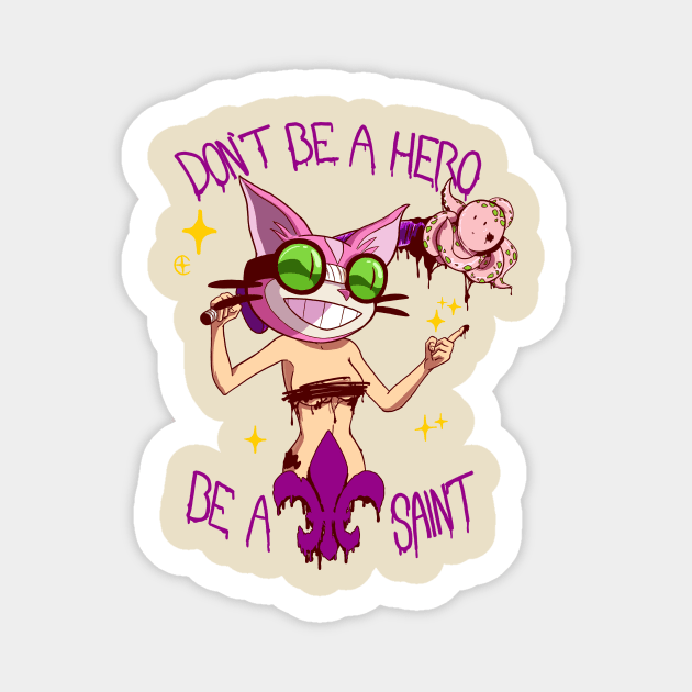 Don't Be A Hero Sticker by RabidNoodles